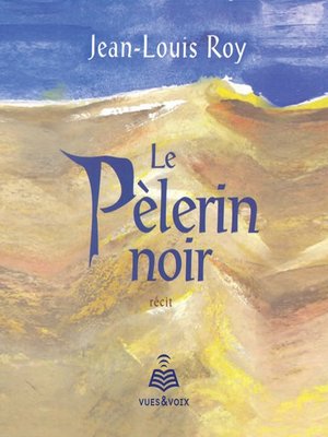 cover image of Le Pèlerin noir